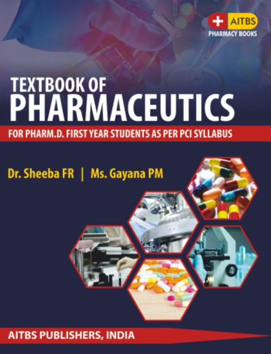 Textbook of Pharmaceutics for Pharm.D. first Year Students As per PCI Syllabus,1/Ed.